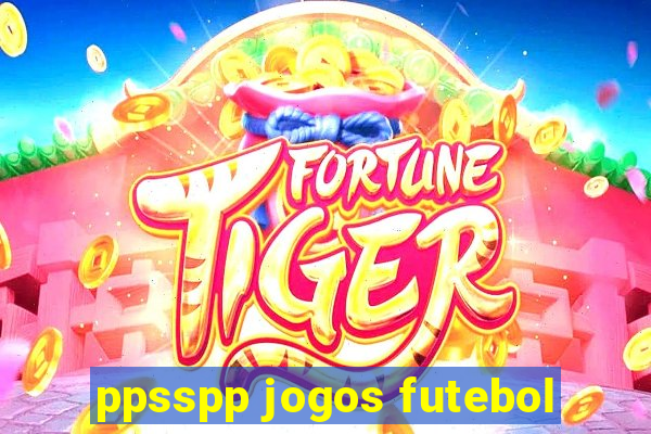 ppsspp jogos futebol